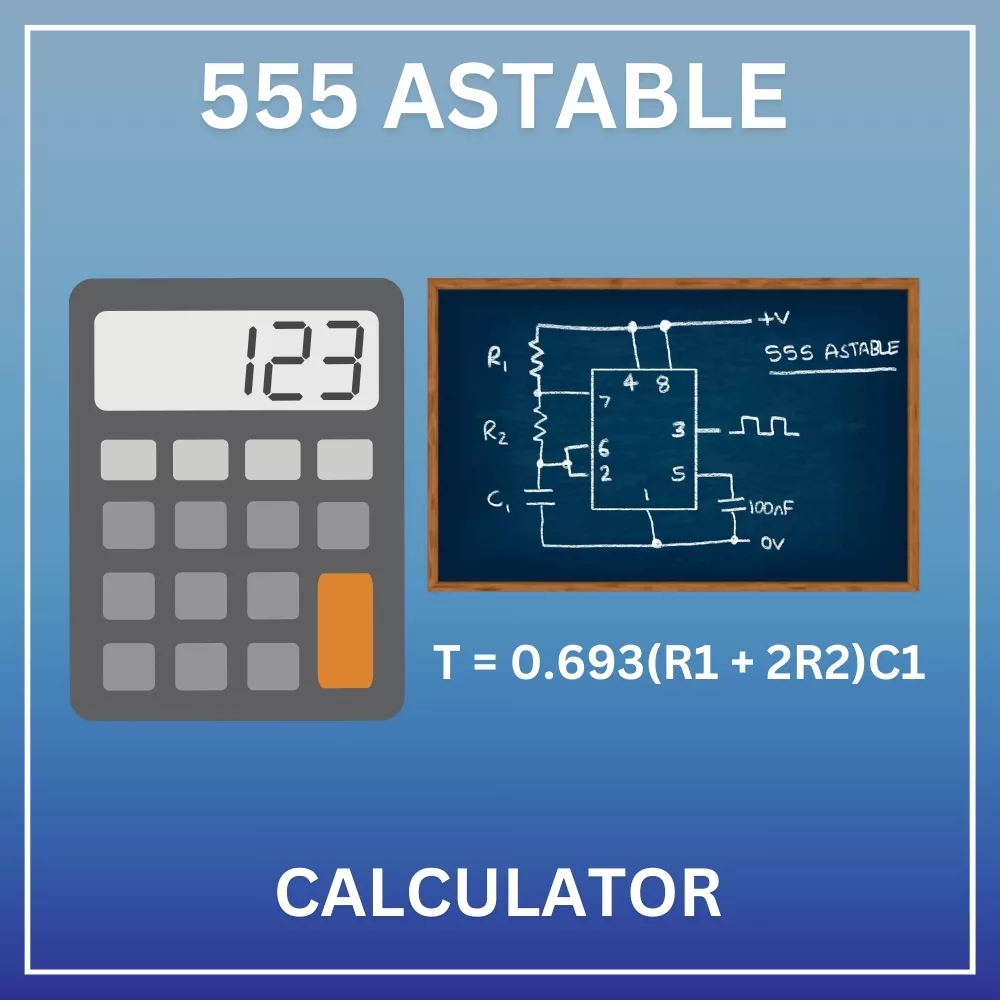 555 Astable Calculator