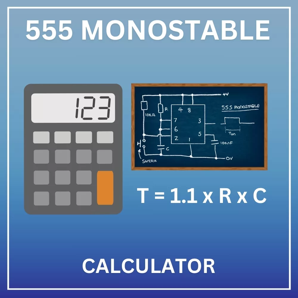 555 Monosable Calculator